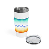 Staying Hydrated and Positive! Ringneck Tumbler, 20oz